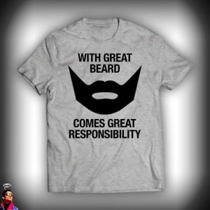 With great beard comes great responsibility