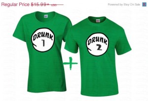 Shirts resembling "thing 1" and "thing 2" from "The Cat In The Hat." Shirts say "Drunk 1" and "Drunk 2"