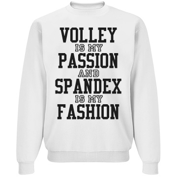 volleyball is my passion and spandex is my fasion
