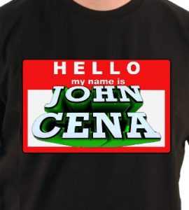 hello my name is john cena