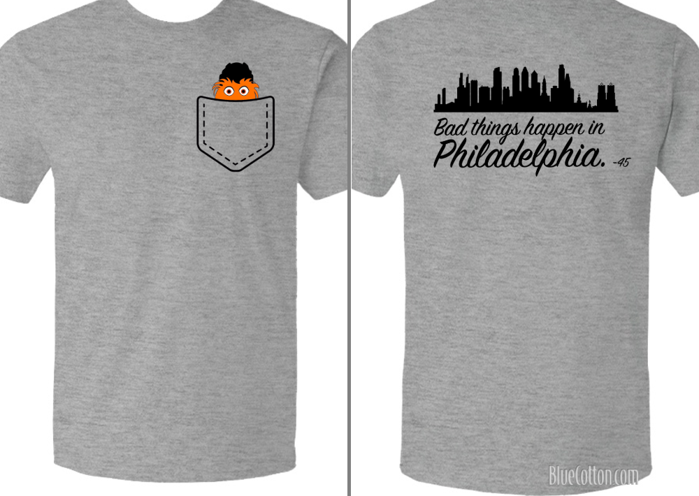 Bad Things Happen In Philadelphia - Unisex Tee