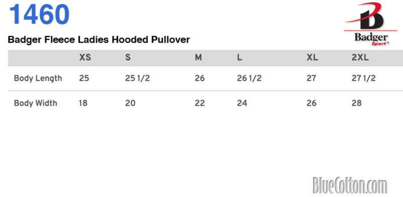 Size chart for a 1460 Badger Fleece Ladies Hooded Pullover