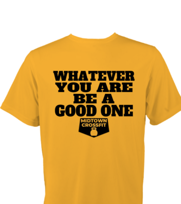 Be A Good One design idea