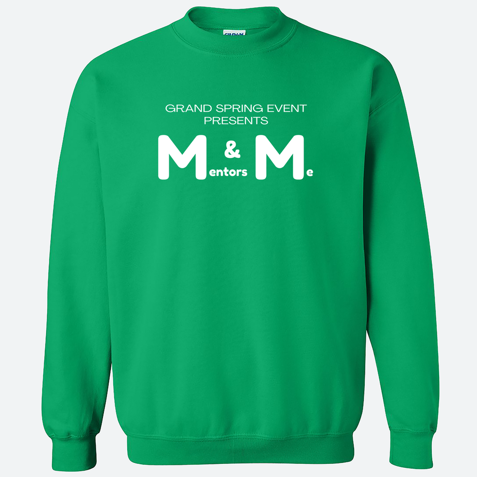 Image for Group Order Grand Springs Event Presents: Mentors and Me - Crewneck Sweatshirts
