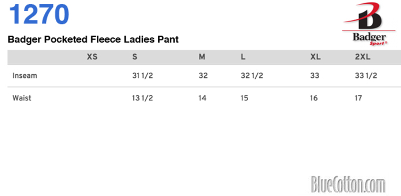 Size chart for a 1270 Badger Pocketed Fleece Ladies Pant