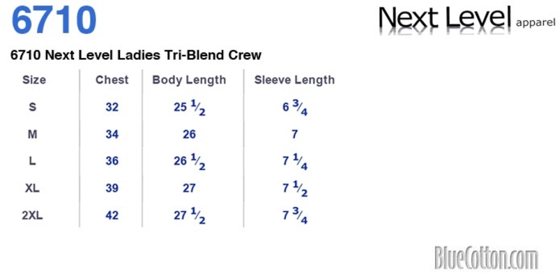Size chart for a 6710 Next Level Ladies Tri-Blend Crew