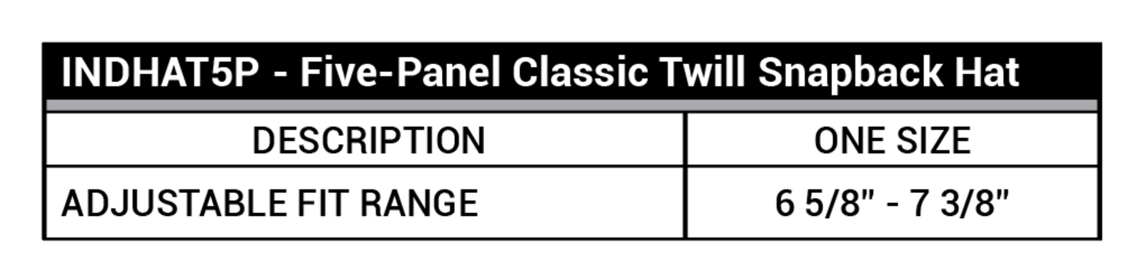Size chart for a INDHAT5P Independent Trading Co. Five Panel Classic Twill Snapback Hat