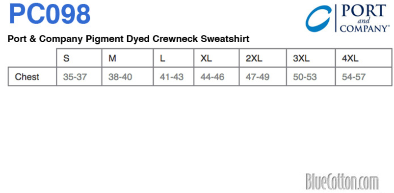 Size chart for a PC098 Port & Company Pigment Dyed Crewneck Sweatshirt
