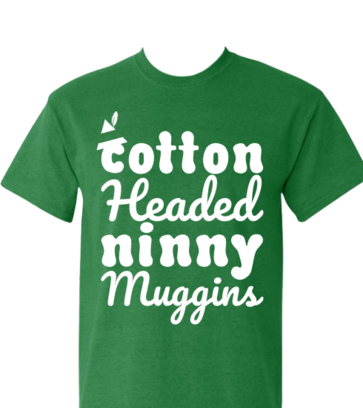 cotton headed ninny muggins design idea