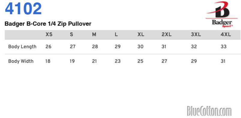 Size chart for a 4102 Badger B-Core 1/4 Zip Pullover